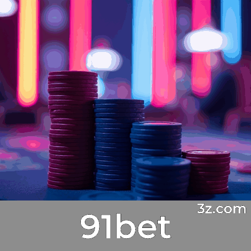 91bet: Estável, Seguro e Otimizado para o Brasil